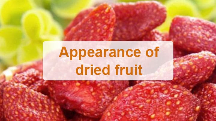 Dried fruit appearance